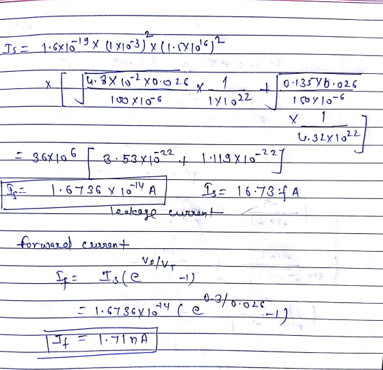 Is = 1.6810 9 X (18103) x (1.57 101692 G. 2x 10-2 yo.026 X 1 ut 0.13576.026 150 y 10-6 100 x 10-6 1x1022 x 536X10 6 4.324102