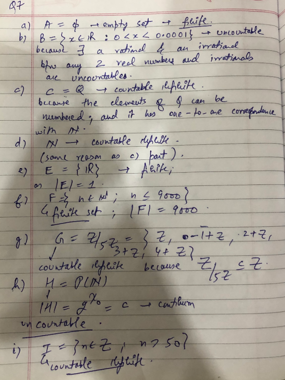 before any ale con E Q7 a) A=0 empty set & flife. by B=YXER : 0<x<0.00 0001} & uncountable because a rational & an irratiand