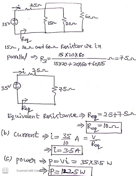 • {bor 351 Sison 2002 Req 15r, zor and four Resistor are in Parallel > R=_15 X20X60 15X20+20X60 +60X15 -n=7. 52 ze se 35V 37.