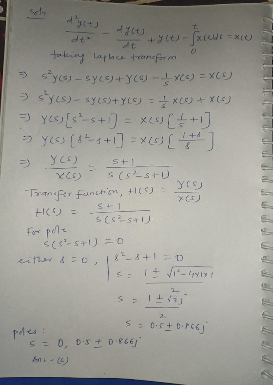 soh dryct) _ dict) + y Lt des - 4800+9 Lt) - Facult=21) taking Laplace transform o >> sys) - Sy(s) + y(s) - XCS) = x(s) » sy