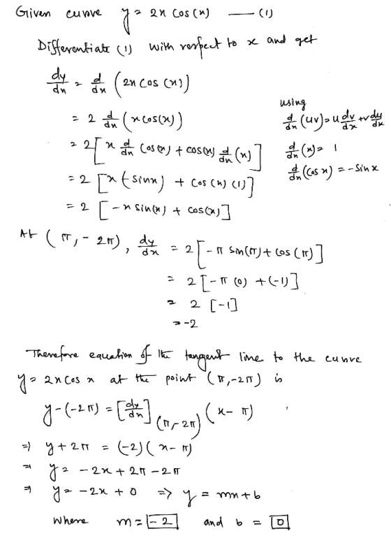 Given curove 2 ancos () 7 with to x and get Differentiate () respect dy al la 2n cos (no) du (xCos(XL)) tudur = 2 dan nemo C