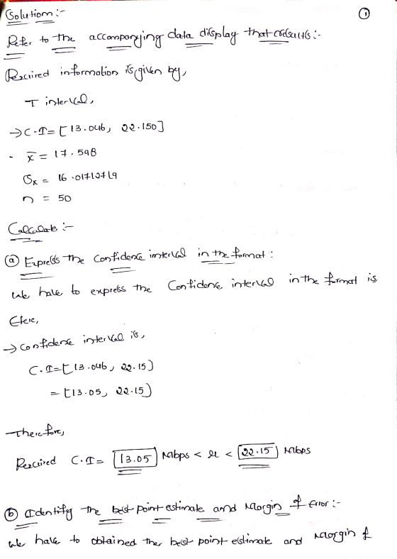 Recuired in formation is given by Solution :- Refer to the accompanying dala display that codecue16 i- I internal >C-T= [ 13.