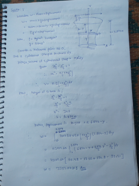 -lom 43 W= h = 5.874m Here, Too) Solutions i Work done wr Force x displacement mass xgx displacemen Tr volume x density xgx d