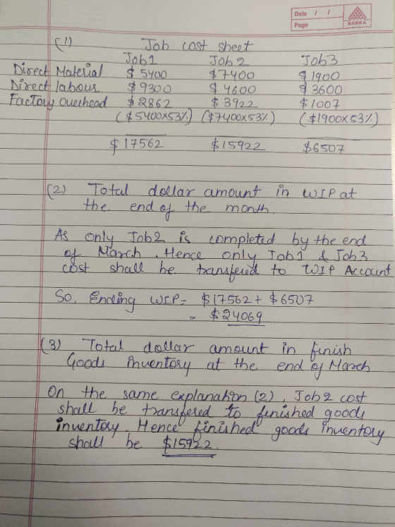 Date / 00000 RANKA Page Job cost sheet Job1 $5400 $9300 $2862 ($5400X537.) (87Y00X 53%.) Job3 91900 $3600 $1007 ($1900X53%) J