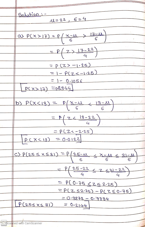 Seletion : - l=22, 6=4 17-1 as PCX>17) = pixell - =P(21.17322) =pcZ>=1,25) El-PC2<-1.25) =) - 0.1056 PcX217) 5089441 b) PCX<1