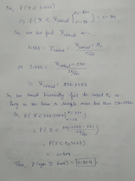 So,P(z555) o-94 So, tue Can it In o 1.555 vticat 250 nas ue haue a samgle mean ess tan 256. 2583. c, PC x < 256.2588| 시드251 618 - Pz 266 2588-25 0.909