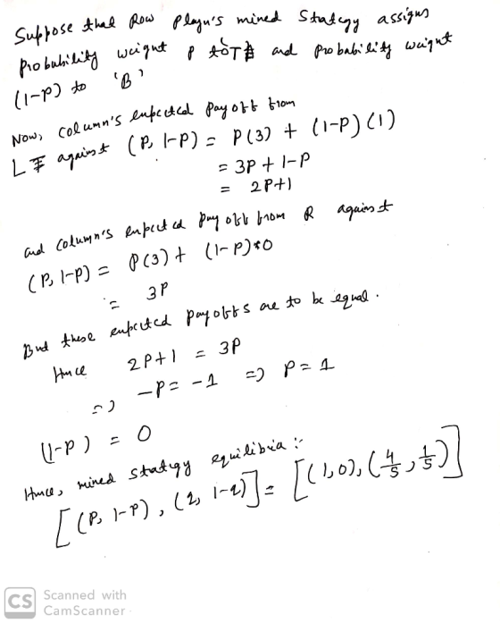 albose that Row bability weight Playns mined p tot and Strategy assigns probability weight B (1-P) to 3 columns eupected