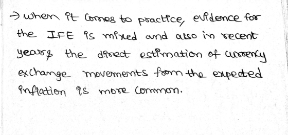 when it comes to practice, evidence for the IFE is mined and also in recent years the direct estimation of currency exchange