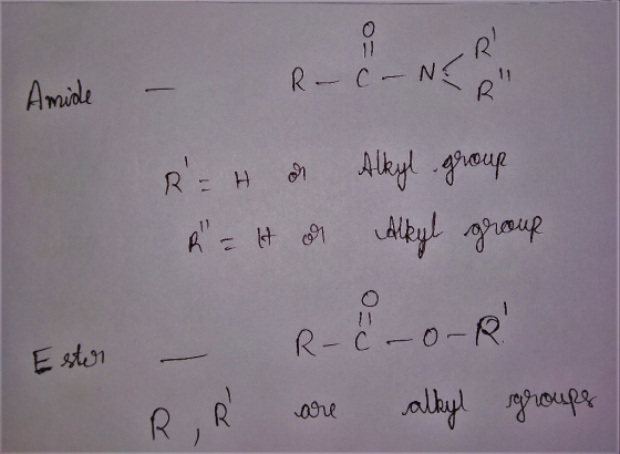 o= Amide – R-C-NE R= H or R = is on Alkyl group Alkyl group Ester – R-Ć -o-R R are alkyl groups
