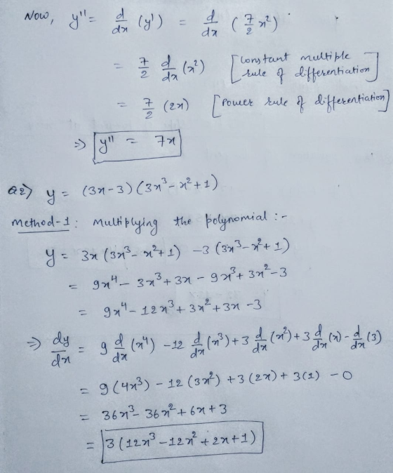 Now, y = I am ly) 11 d da ( 7 x?) constant multiple 7 d da (33) rule of differentiation [Power rule of differentiation 7 (201
