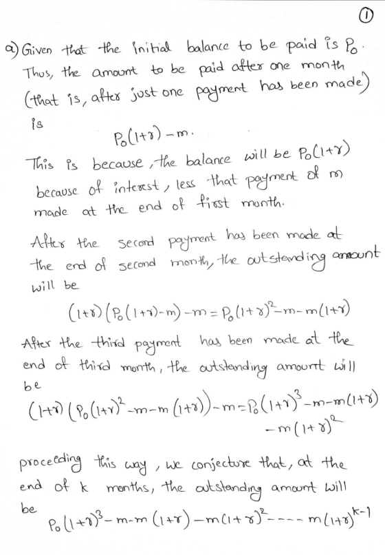 a) Given that the initial balance to be paid is Po Thus, the amount to be paid after one month (that is, aftes just one payme