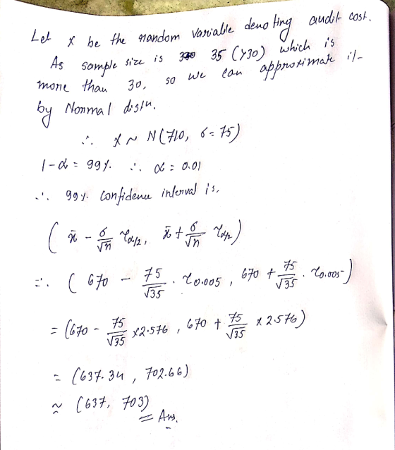 audt cost Let xhe the nondom Varable deno t 35 C30) hich is con approtimak - As somple mone tha 30, Nomma distu NNI0, 65) /-