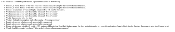 In this discussion, I would like you to discuss, expound and elucidate on the following: o Describe, in words, the Law of One