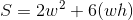 S=2w^2+6(wh)