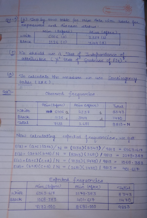 Date Page Qu-4 labels for (6) Two by two table for these data with exposures and disease status Alive (Before) Alive (After)