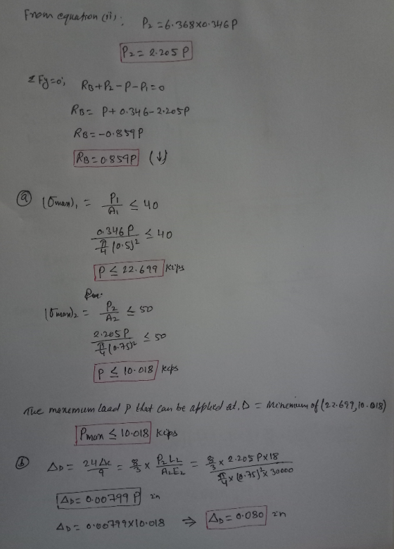 from equation (7) P2 = 6.368x0.346P P2= 2.205 P e Fy=0; RB + P2-P-Pi = 0 RB= P+0.346-2-2059 RB=-0.859 p RB = 0.859p (1 @ (Oma