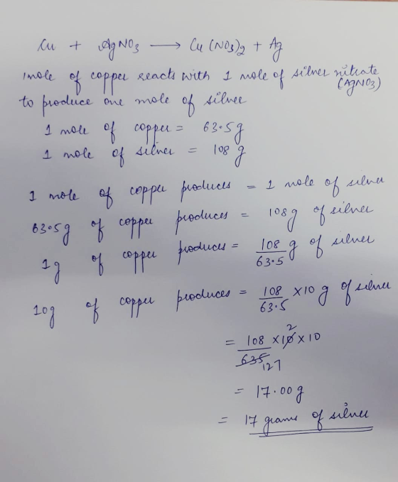 of copper reacts with 1 mole of silnes nitiate CAgNO3) cu + AgNO3 → Cu (NO3)2 + Ag Imole to produce one mole of silver 1 mole