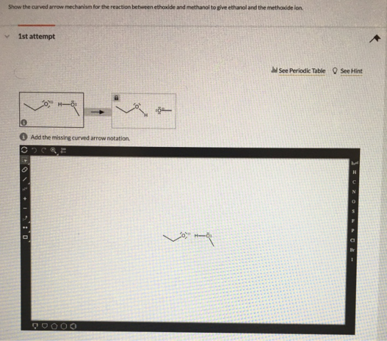 Show the curved arrow mechanism for the reaction between ethoxide and methanol to give ethanol and the methoxide ion. 1st att