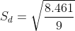 S_{d}=\sqrt{\frac{8.461 }{9}}