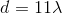d =11\lambda