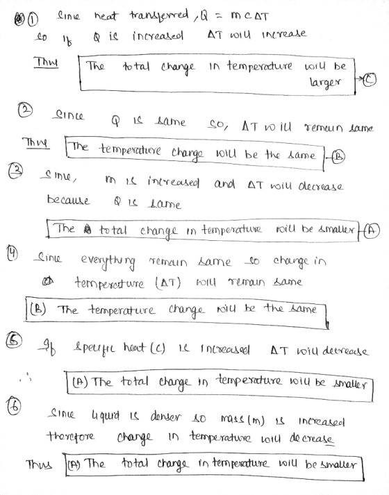no lo - Thu fince heat 1 Q is The transferred , Q = MCAT increascal AT will increase total change in temperature will be larg