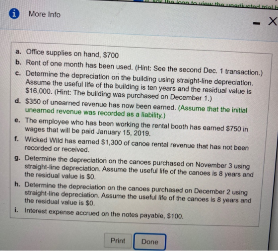 N INA VAIannachustad trial i More Info a. Office supplies on hand, $700 b. Rent of one month has been used. (Hint: See the se