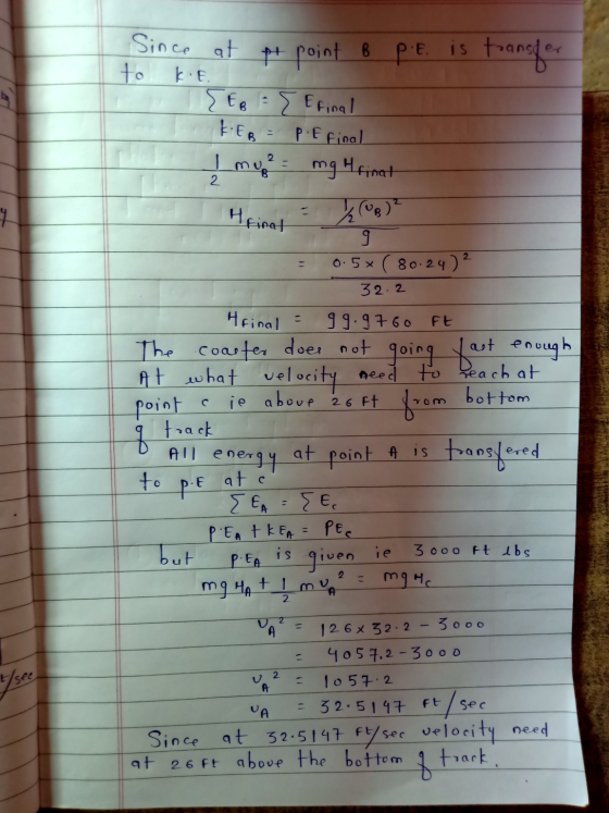 Since at pt point B P E. is transfer to KIE. {EB = { Efinal KEB = P. E final I made my 4finat Hain (08)? 4 I Final = 0.5x ( 8