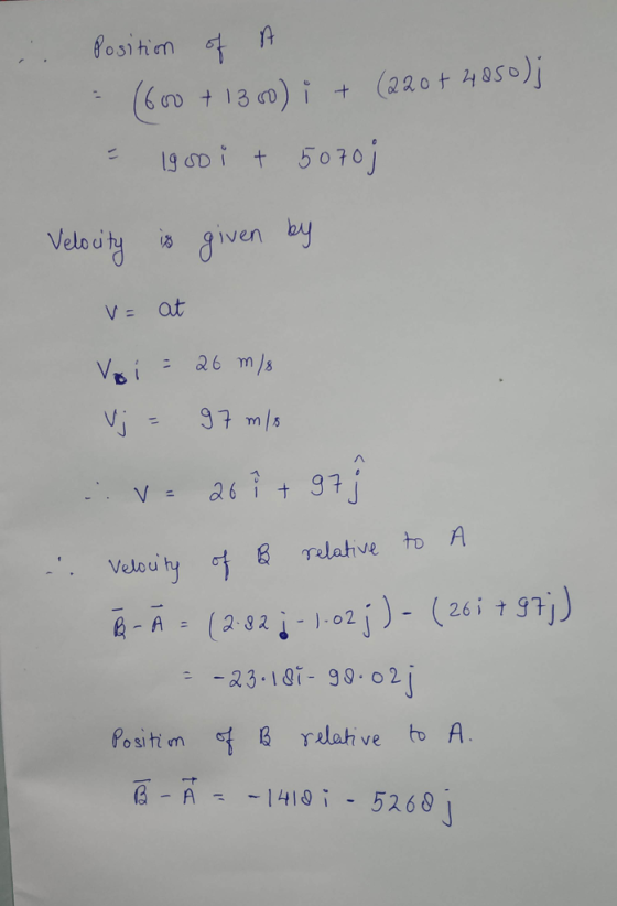 fosinm 여 196Di t 5070) Velo utyi given Velo uhy 여 3 Yelahve to 4-A = (2-12,-)-02.)- (26 i t97 Position B Yelah ve A G-A --1410İ - 5268