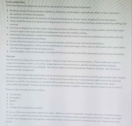 Course objectives The following course objectives are met by successfully completing this assignment: • Develop a sense of ho