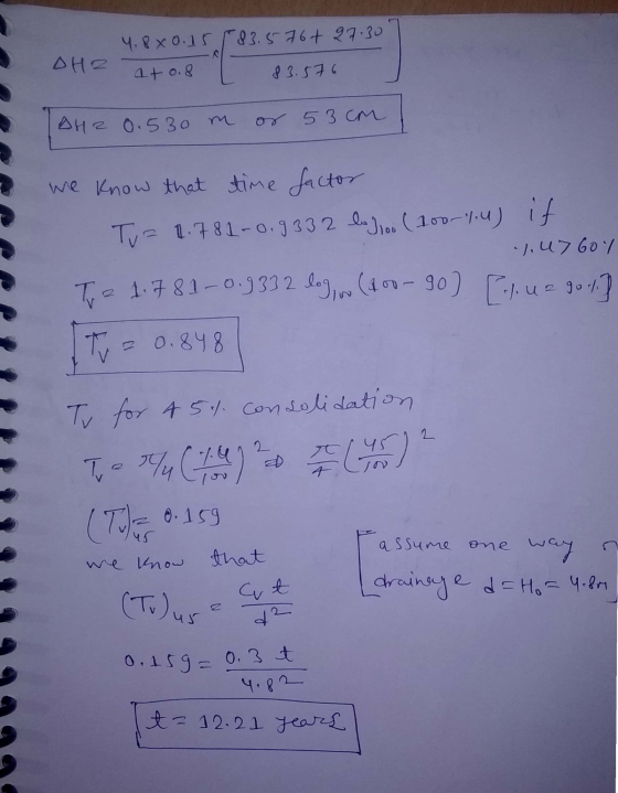 DH 4.8 x 0.15 583.5764 27.30 ato.8 83.576 DHZ 0.530 m or 53cm we know that time factor Tu = 1.781-0.9332 logo0 (100-1.4) if 1