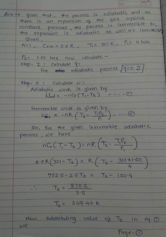 γουν constant peessue, the pe Ansit given that, that the process is adiabatic and as the process is an expansion of the gas a
