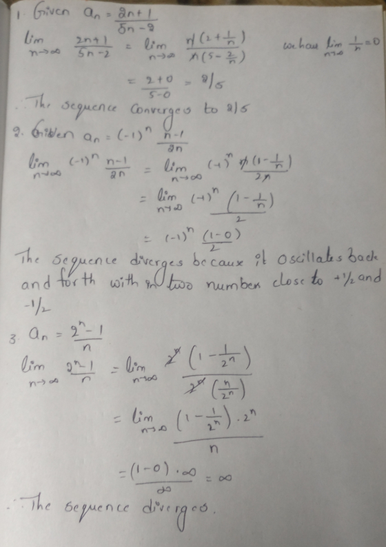 = lim n/ (2 + 1 ) no 1. Given an anti ona lim 2n+1 we have lim 1 0 5n-2 no (5-2) = 2.70 alo th 5-0 to als Giben an lim (-1)