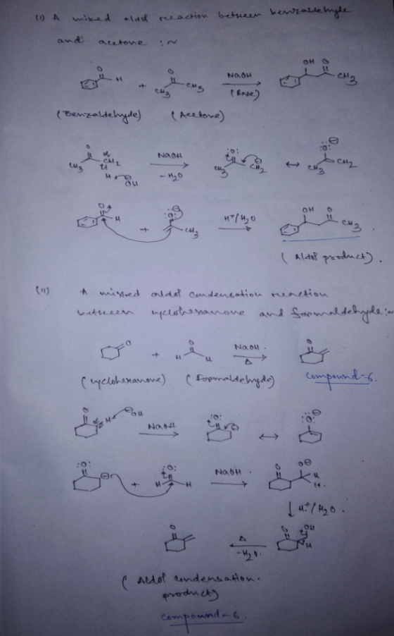 1) A mined aloo reeaction between bevrabletryde and acetone in (Base) (Benzaldehyde) (Acetone) ( Aldop product). & mixed betw
