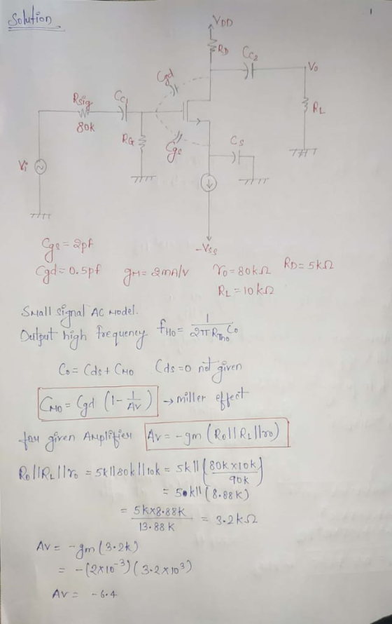 1 Solution VOD ERD CC 카 V con Reig 3RL 80k RG ² Cs Y TT -Vse Ro=5kn No=80kn R₂ =loke Ge Cgd = o.spf gr= amaly Small signal ac