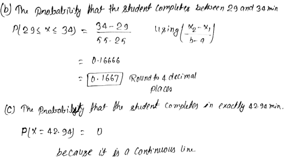 b Th probatiy that th 8hudend Complutes aehoeen 29 and 34 min 34 29 Pl29 34)- ging- 55-25 2 0.16666 Round fo 4 decimal pla ce