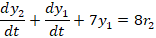 dyz - dy1 + 7yı = 8r dt dt*