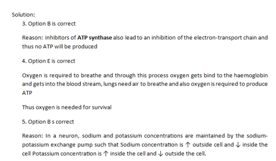 Solution: 3. Option B is correct Reason: inhibitors of ATP synthase also lead to an inhibition of the electron-transport chai
