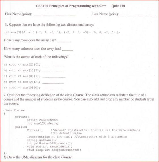 CSE100 Principles of Programming with C++ Quiz #10