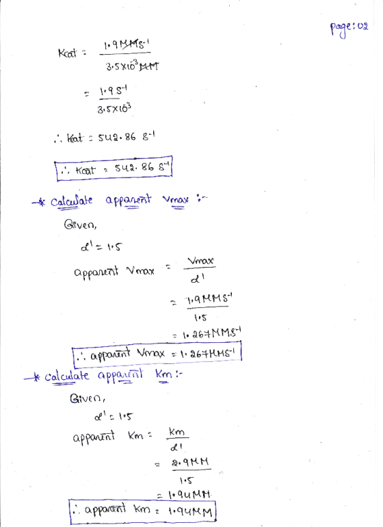 page:09 1.9 MMS Kcat 3.5X10 MAT 5 1954 3.5X103 .. kat - 542.86 ge! 1. Keat , 542. 86 87 - Calculate apparent Vmax 1 Given, ol