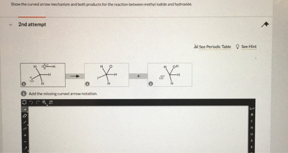 Show the curved arrow mechanism and both products for the reaction between methyl iodide and hydroxide. 2nd attempt See Perio
