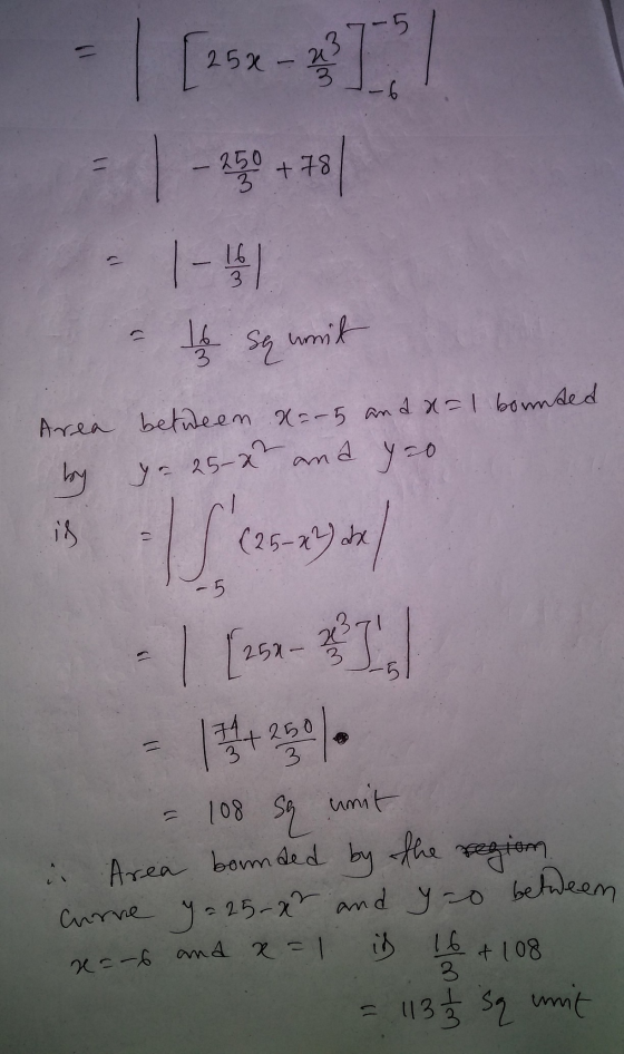 [25 258 23151 .6 - 25.0 +78 16 3 16 3 se writ Area between x=-5 and a=1 bounded by y-25-27 and y=0 is -5 (25-29 34 23 252 - -