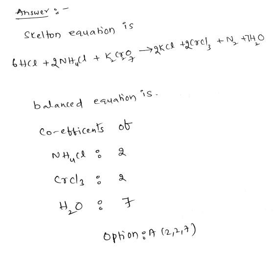 Answer o- Skelton equation is qk cl +2 Col + N +THO 6HCl +QNH (H + Kero balanced equation is. Co-efficents of Nhace 8 a crcz