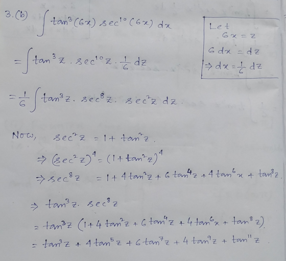 3.(6) Let 6x = Z 6 dx = dz stmi (52sec cez de fton perdez de de & Stanoz. sedz. seez da →dx=Ź dz 4. Νσω, secz = 1+ tanz → 8e