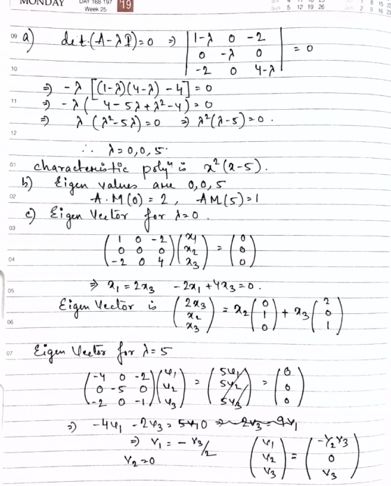 MUNDAY 3 4 TUZU 8 DAY 168 197 Week 25 Sun 5 12 19 26 - Sun 2 15 9 16 2 as a) deit: (4-22)=0 » -2 0-2 1-0 Toca 0 0 T-2 o 4-71