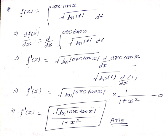 900 tomx * f(x) = denltl dt >> df (9) anc tom x doc d daniel de dx => f(x) x) = = dolarc tem x1 d_arotom dx dan dll) dx = f
