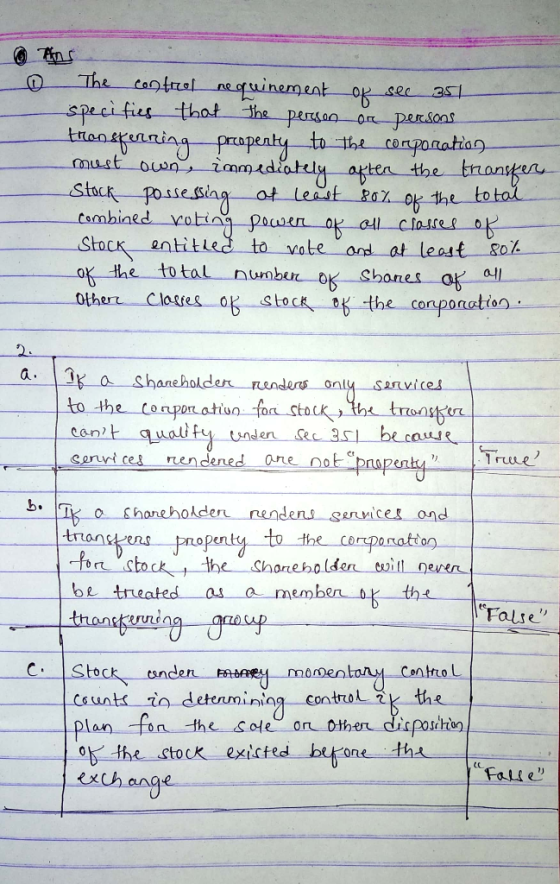 0 The control requinement of see 351 specifies that the person or persons transferring propenty_to the corporation must own,