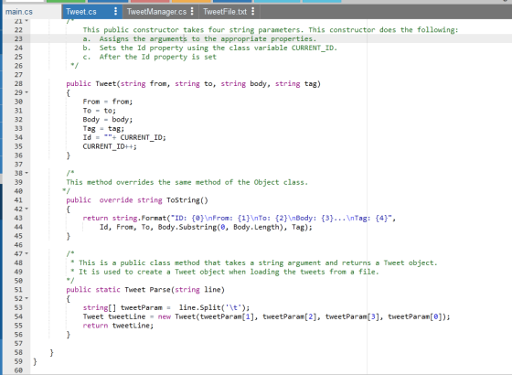 main.cs Tweet.cs TweetManager.cs TweetFile.txt This public constructor takes four string parameters. This constructor does th