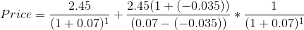 2.45 2.45(1+(-0.035)) (1+0.07)(0.07-(-0.035))*(1+0.07)1
