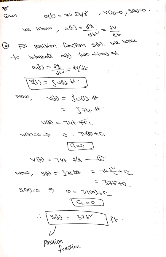 ful Ginn acto = 74 ftli v Cojo, 301=0. We how a(t) = de adu dtv dt © for position fonction S(H). we have integrate att) two t