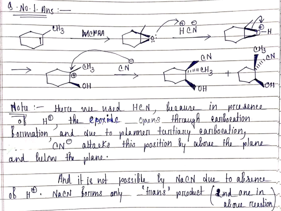 & Nood. Ans: CH3 MEPRA HCN -Н CH₂ For CN CN CH3 CN a III CHE + LOH OH OH 0 Note : Here we used Hen, because in presence of Ho